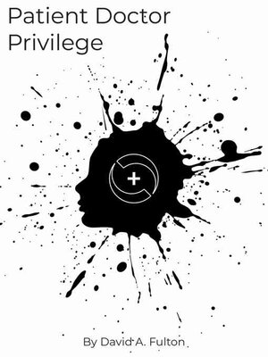 cover image of Patient Doctor Privilege